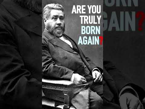 Are You Ttruly Born Again? - Charles Spurgeon Sermon #shorts #christmas #christmassermon #christian