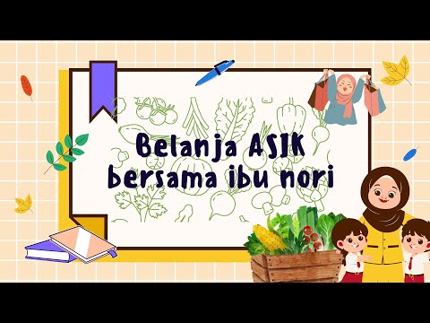 BELANJA ASIK BERSAMA IBU NORI