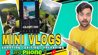 How to make mini vlogs ? Mini vlog कैसे बनाऐ ? Start Youtube channel ? Mini vlog Editing