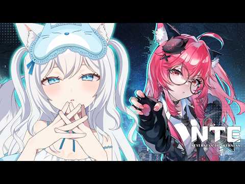 【 #NTE 】ハンターレベルあげるぞ~~!!【 #個人vtuber 】
