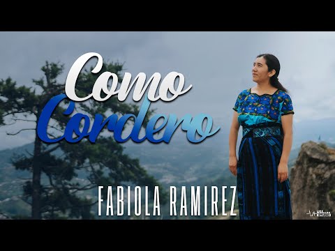 Fabiola Ramirez - Como Cordero (Video Oficial)