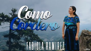 Fabiola Ramirez - Como Cordero (Video Oficial)