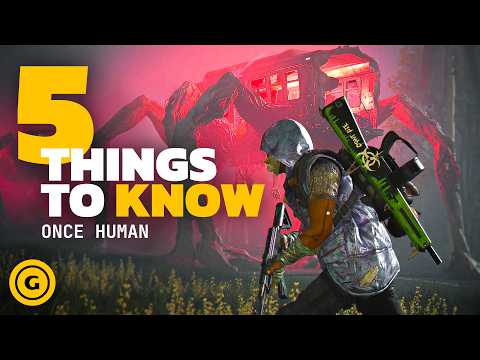 ONCE HUMAN 5 Things We Wish We Knew