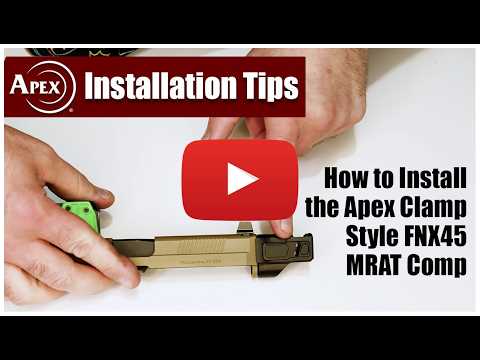 Installing the Clamp Style Apex MRAT Comp for the FNX-45