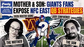 📢LIVE Mom & Son G‑Men Expose NFC East QB Doubts –Which 2026 Front Office Lacks Confidence in QB1s?