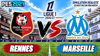 PES 2021 | Rennes vs Marseille – Ligue 1 | Simulation Réaliste