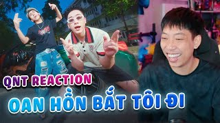 QNT Reaction l Oan Hồn Bắt Tôi Đi | Delta Force Giữ Tôi Lại - Ccmk x Lê Bảo x Prod. Zenkey.
