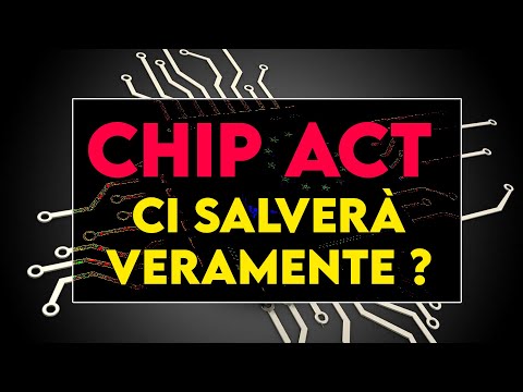 Cos'è il CHIP ACT ?