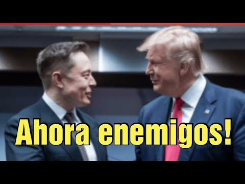 Donald Trump y Elon musk ahora serán enemigos por el poder...