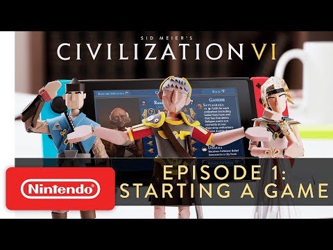 Sid Meier’s Civilization VI - Episode 1: Starting a Game - Nintendo Switch