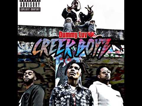 Creek Boyz - Dummy Luv (Official Audio)