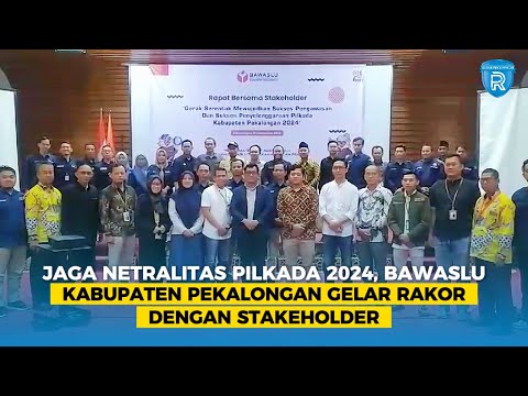 Jaga Netralitas Pilkada 2024, Bawaslu Kabupaten Pekalongan Gelar Rakor dengan Stakeholder