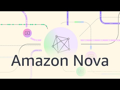 Amazon Nova Multimodal Models | Amazon Web Services