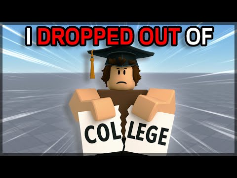 I dropped out of college to make this ROBLOX game...