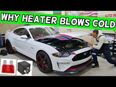 WHY HEATER BLOWS COLD AIR FORD MUSTANG 2015 2016 2017 2018 2019 2020 2021 2022 2023
