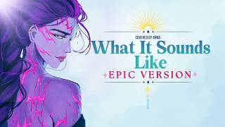 What It Sounds Like (KPop Demon Hunters)【covered by Anna】| EPIC VERSION