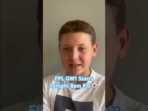 Fantasy Premier League GW1 starts 8pm KO Burnley v Man City - comment your forfeits in our YT video
