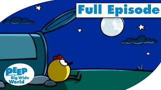 Peep's Moon Mission | Peep and the Big Wide World