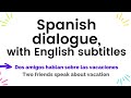 Comprensión del Video: Conversaciones en Español