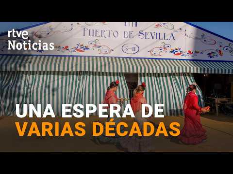 CONSEGUIR una CASETA en la FERIA DE ABRIL, un RETO para el QUE ARMARSE DE PACIENCIA | RTVE Noticias