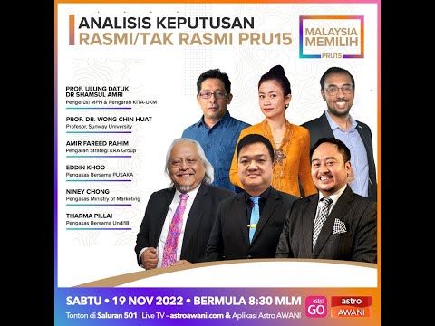 [LANGSUNG] Perkembangan terkini #PRU15 setakat jam 8.30 malam | 19 Nov 2022