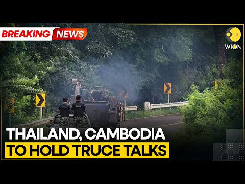Prime Ministers of Thailand & Cambodia to Hold Ceasefire Talks in Malaysia Amid Border Conflict