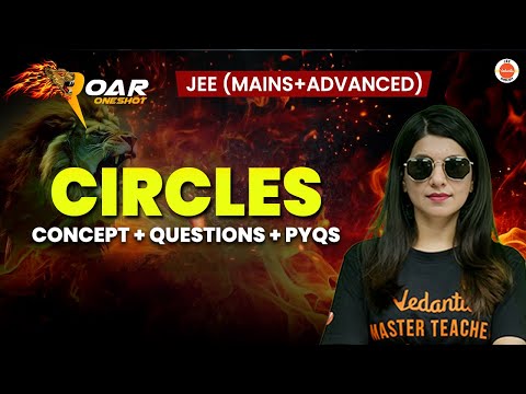 Circles | JEE 2025 | All Concepts And Questions | Namrata Ma'am