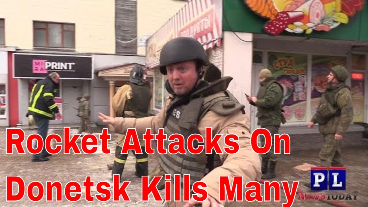 Ukraine Fires Rockets On Center Donetsk Killing Many (Civilians Under fire)