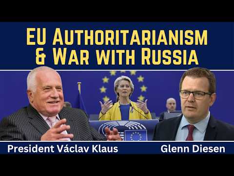 President Václav Klaus: EU Authoritarianism &amp; War with Russia