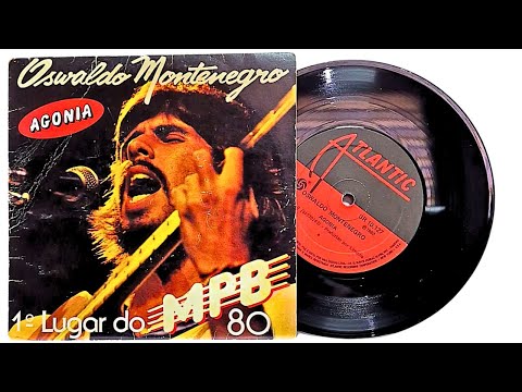 Oswaldo Montenegro - Agonia / Intuição - ℗ 1980 - Baú 🎶