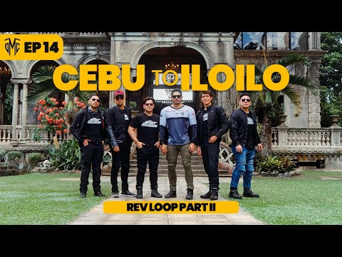Drama Moto Club: CEBU to ILOILO revloop part 2 (episode 15)