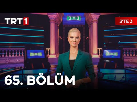 3’te 3 65. Bölüm