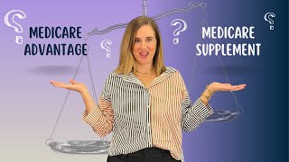 💡Medicare Advantage or Supplement in 2026: Which Should You Choose?