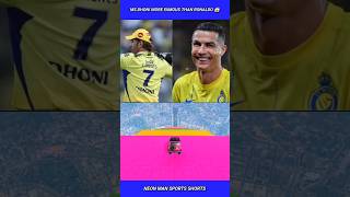 MS Dhoni More FAMOUS Than Ronaldo 😱 #shorts
