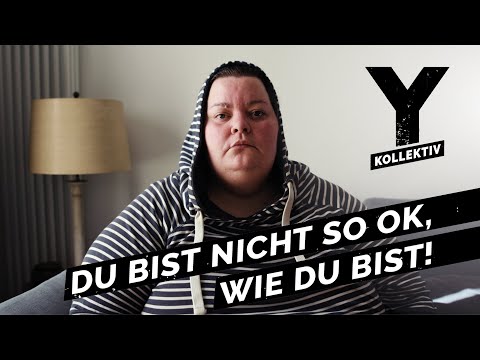 So brutal ist es, als hochgewichtige Person in dieser Gesellschaft zu leben | Y-Kollektiv