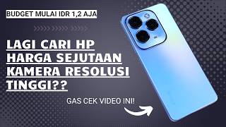 Kamera Anti Burik! Rekomendasi 5 HP Sejutaan dengan Kamera Resolusi Tinggi