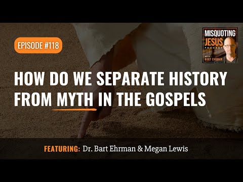 How Do We Separate History from Myth in the Gospels?