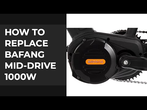 How to replace the Bafang Mid Drive 1000w Motor