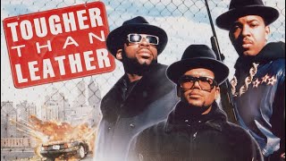 Tougher Than Leather | Run-D.M.C.’s Wild 1988 Movie