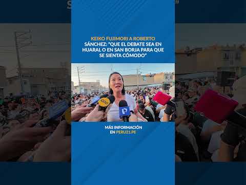 Keiko Fujimori le responde a Roberto Sánchez sobre un futuro debate en Chota
