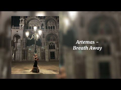 breath away - Artemas (Sped Up)