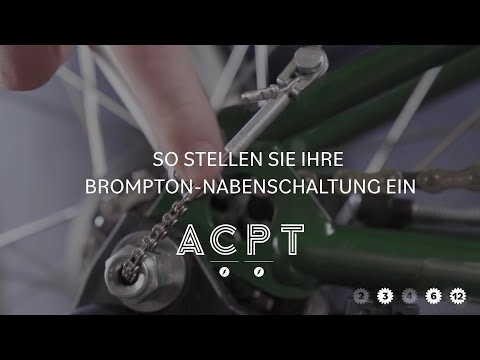 So stellen Sie Ihre Brompton-Nabenschaltung ein