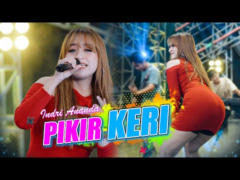 Indri Ananda - Pikir Keri (Official Live Star Music)