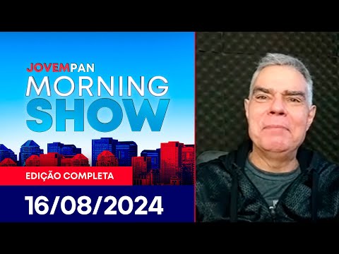 MORNING SHOW - 16/08/2024