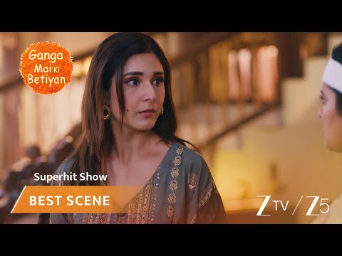 Ganga Mai Ki Betiyan | EP - 355 | <strong>Best</strong> Scene 2 | Zee TV UK | <strong>Watch</strong> on Sky 707
