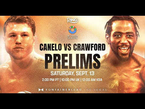Canelo Alvarez vs Terence Crawford PRELIM FIGHTS | LIVE From Las Vegas