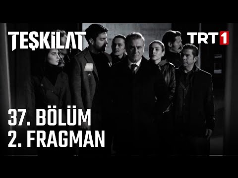 Teşkilat 37. Bölüm 2. Fragmanı