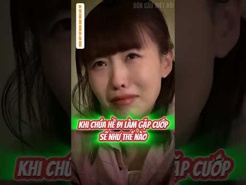 Tiểu Vũ Hề Hước Phần 120: Khi Chúa Hề Đi Làm Gặp Cướp Sẽ Ra Sao