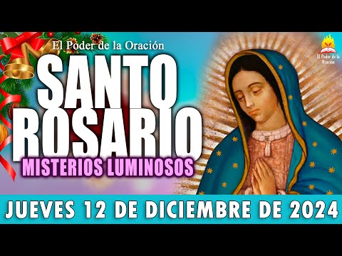 🌹 SANTO ROSARIO ❤️ de Hoy JUEVES 12 de Diciembre de 2024🌺|MISTERIOS LUMINOSOS🌷