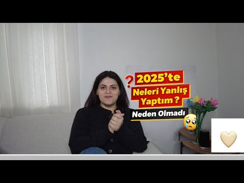 2025 VİSİON BOARDUM/NEDEN BAŞARISIZ OLDUĞUMU BULDUMMMM💣😭😭🥲